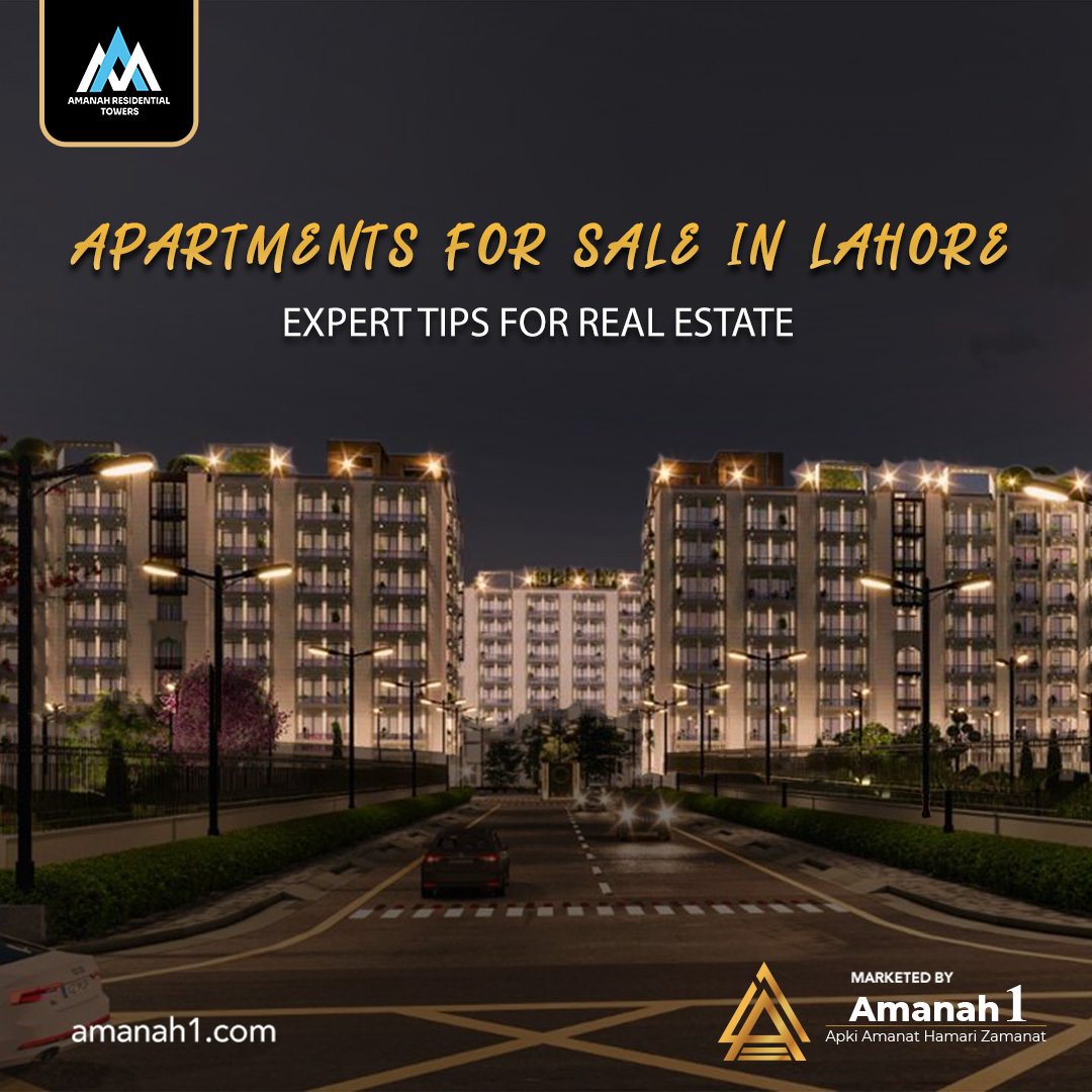 Apartments for Sale in Lahore: Expert Tips for real estate