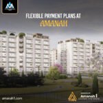 Your Dream Home Awaits: Flexible Payment Plans at Amanah